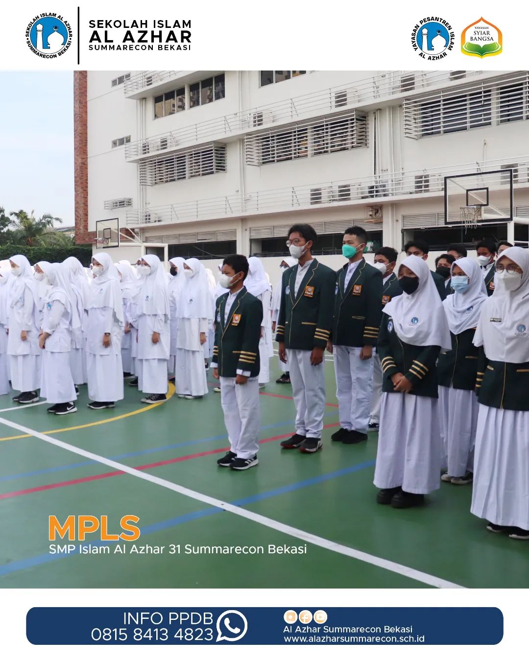 Masa Pengenalan Lingkungan Sekolah (MPLS) SMP Islam Al Azhar 31 Summarecon Bekasi