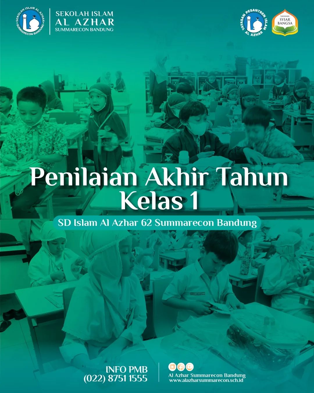 Penilaian Akhir Tahun (tulis) kelas 1 SD Islam Al Azhar 62 Summarecon Bandung