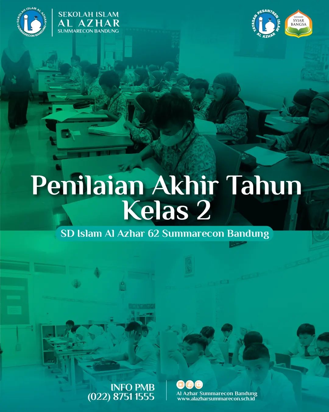 Penilaian Akhir Tahun (Tulis) kelas 2 SD Islam Al Azhar 62 Summarecon Bandung