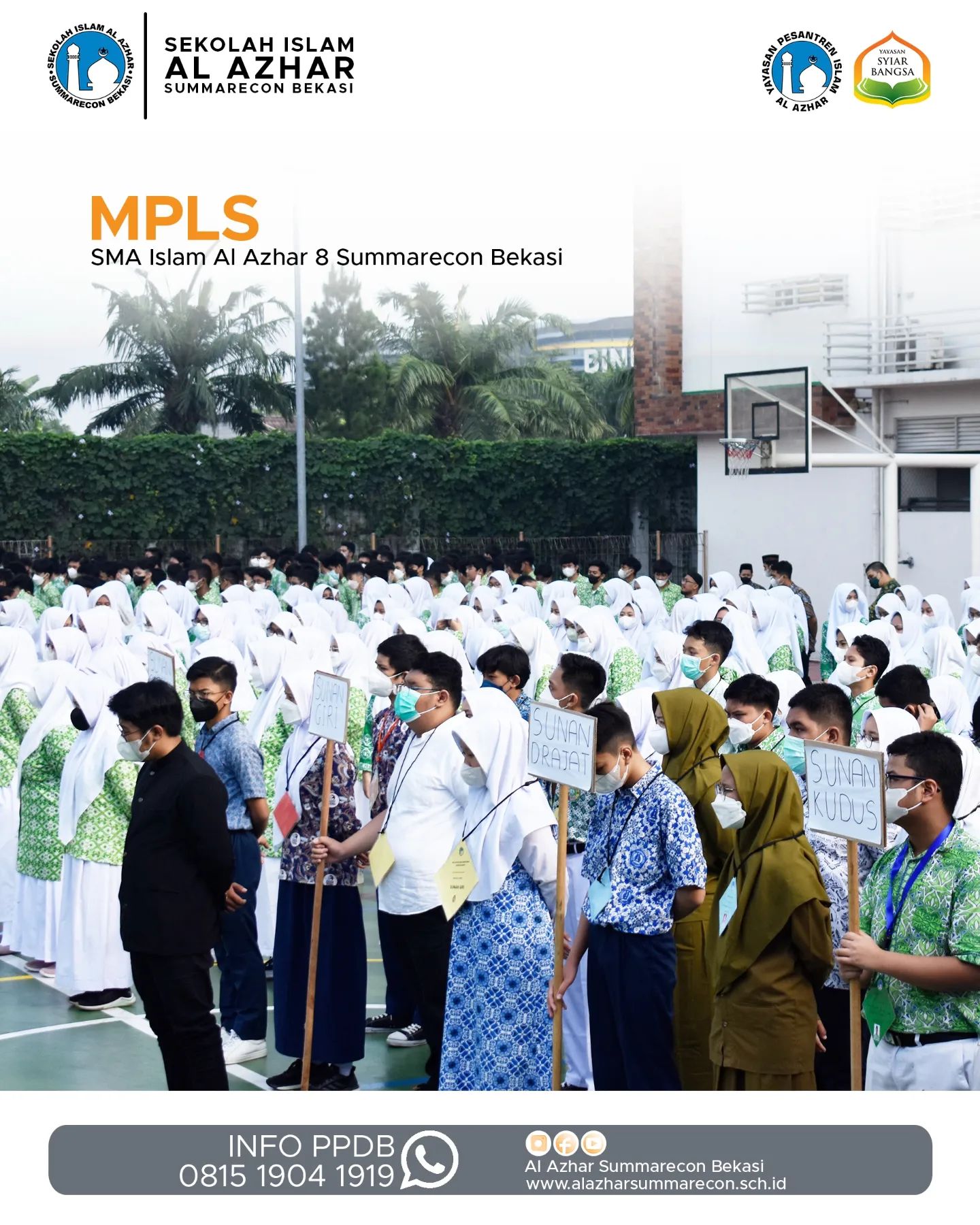 Masa Pengenalan Lingkungan Sekolah (MPLS) SMA Islam Al Azhar 8 Summarecon Bekasi