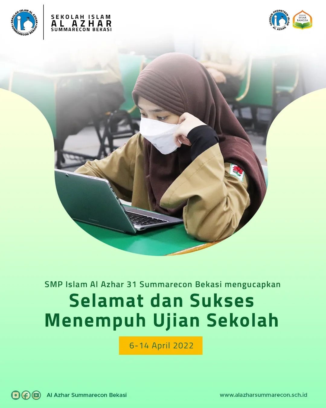 Ujian Sekolah SMP Islam Al Azhar 31 Summarecon Bekasi