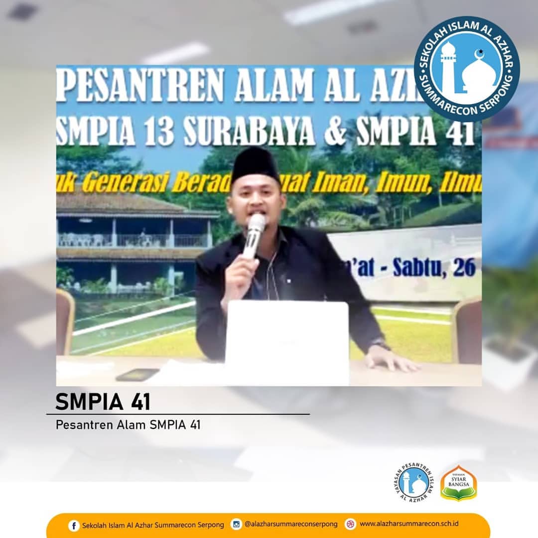 (Pesantren Alam) SMP Islam Al Azhar 41 Summarecon Serpong