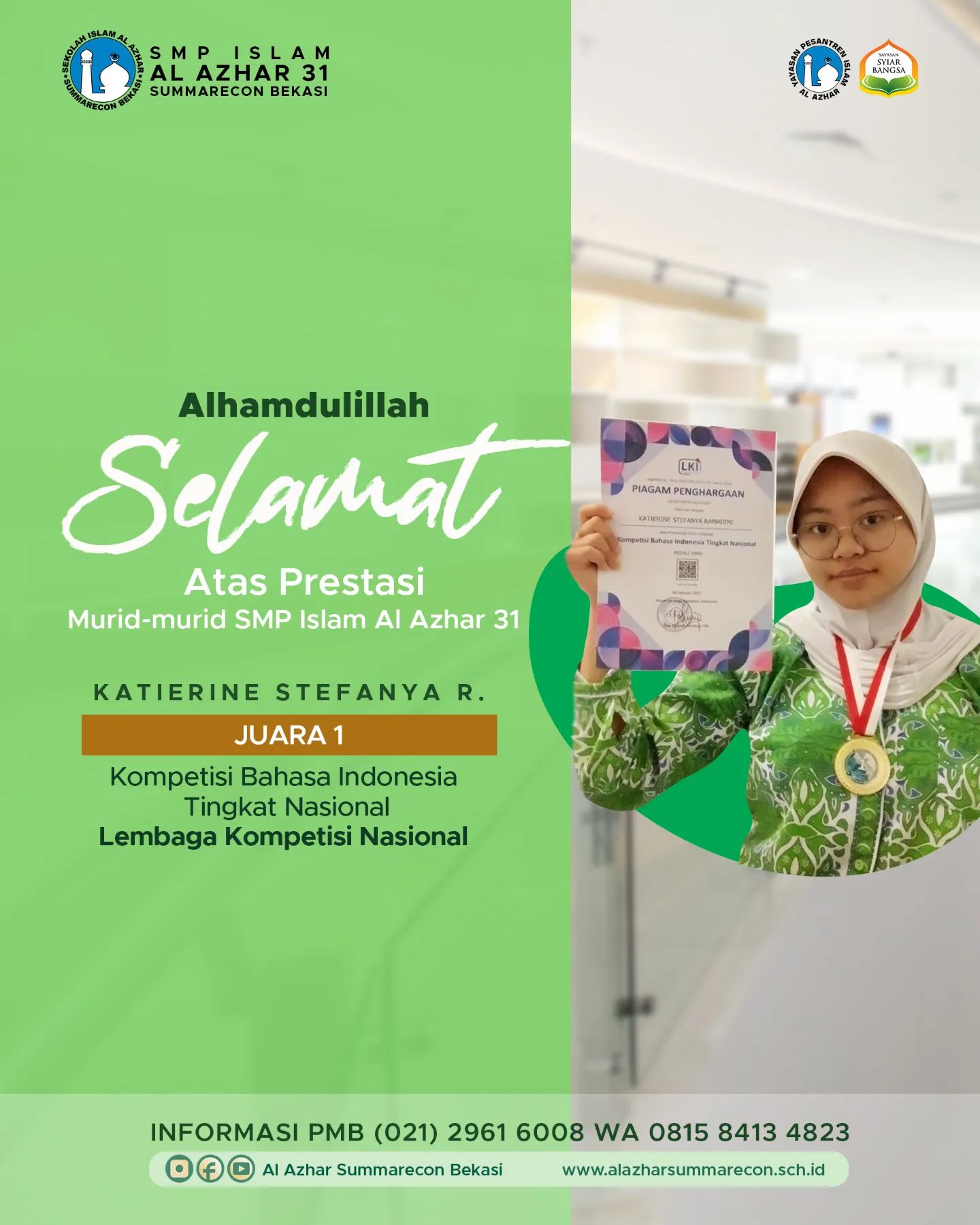 SMP Islam Al Azhar 31 Summarecon Bekasi meraih Juara 1 dalam ajang Kompetisi Bahasa Indonesia