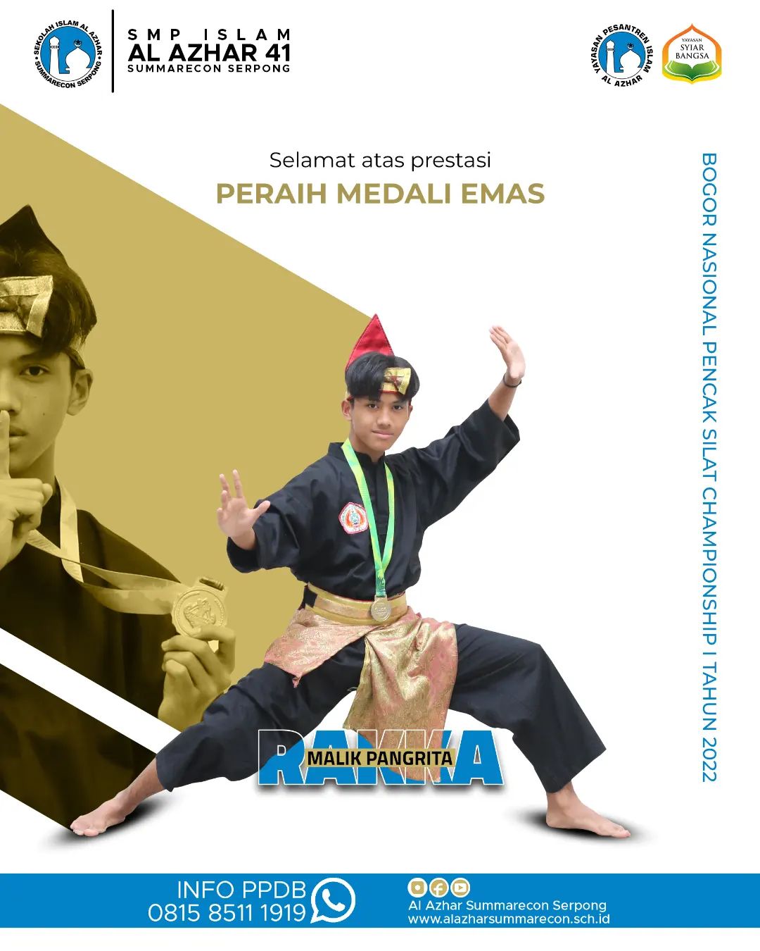 Juara 1 Lomba Pencak Silat dalam ajang Bogor Nasional Championship I Tahun 2022.