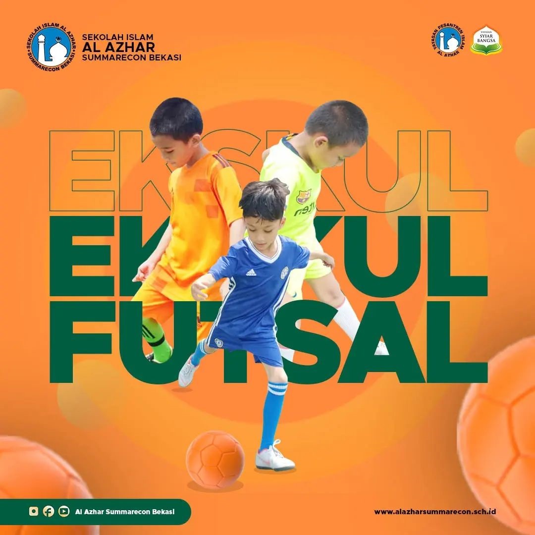 Ekskul Futsal Sekolah Islam Al Azhar Summarecon Bekasi